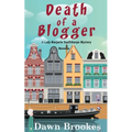 Death of a Blogger: Prequel Novella