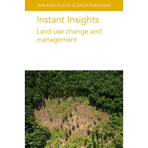 Instant Insights: Land Use Change and Management