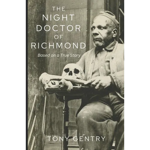 The Night Doctor of Richmond