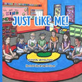 Just Like Me