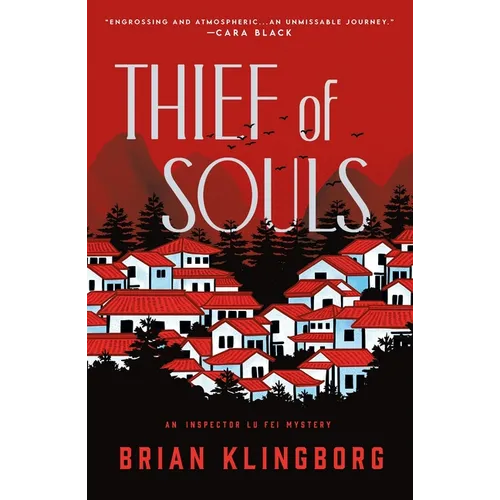 Thief of Souls: An Inspector Lu Fei Mystery