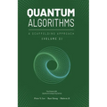 Quantum Algorithms and Applications: A Scaffolding Approach (Vol 2)