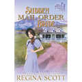 Sudden Mail-Order Bride
