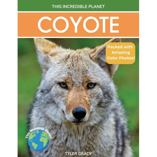 Coyote: Fascinating Animal Facts for Kids