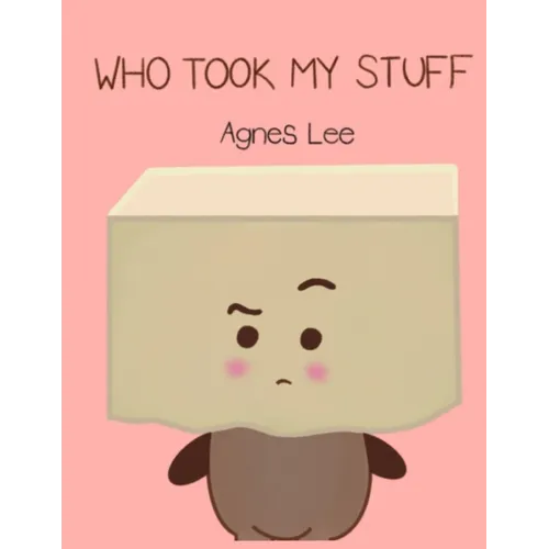 Who Took My Stuff