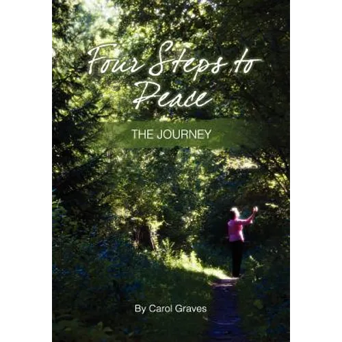 Four Steps to Peace - The Journey