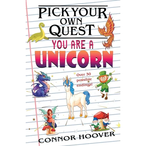 Pick Your Own Quest: You Are A Unicorn