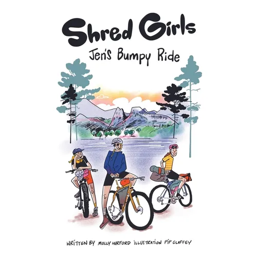 Shred Girls: Jen's Bumpy Ride