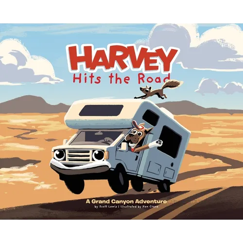 Harvey Hits the Road: A Grand Canyon Adventure