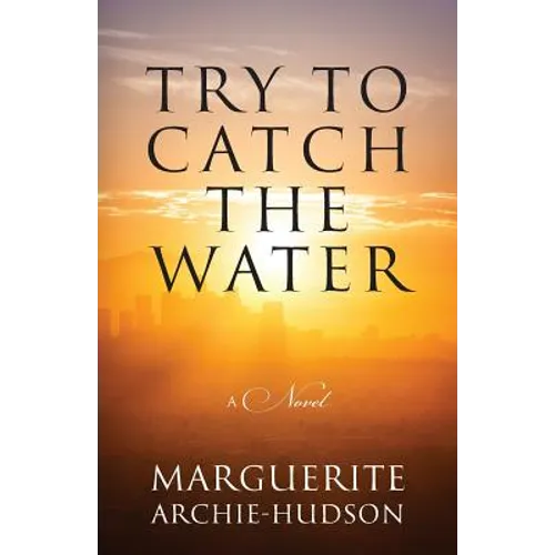 Try to Catch the Water