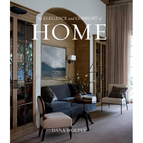 The Elegance and Comfort of Home