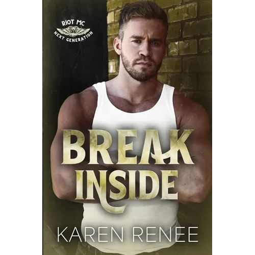 Break Inside