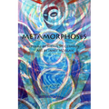 Metamorphoses: Poems by Sheryl St. Germain, Art by Janet Morgan