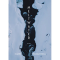 Meltwater: Poems