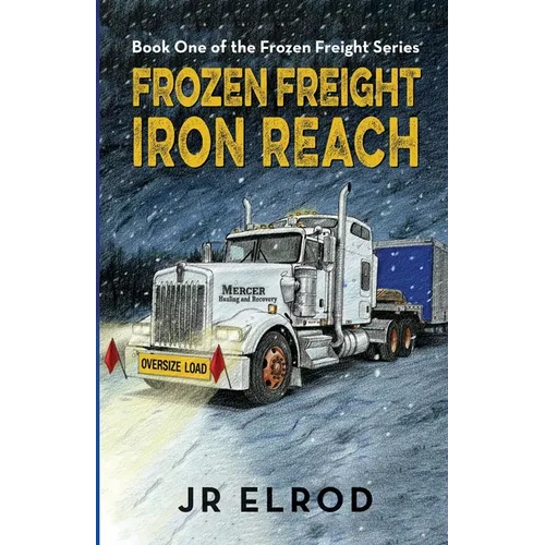 Frozen Freight: Iron Reach
