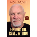 Finding the Rebel Within