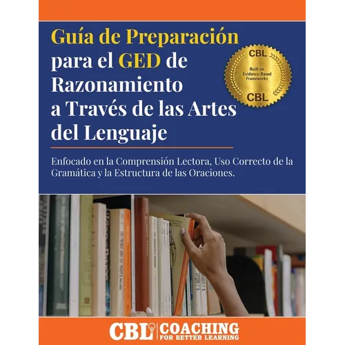 Guía de Preparación para el GED de Razonamiento a Través de las Artes del Lenguaje
