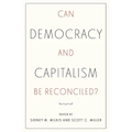 Can Democracy and Capitalism Be Reconciled?