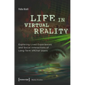 Life in Virtual Reality: Exploring Lived Experiences and Social Interactions of Long-Term Vrchat Users