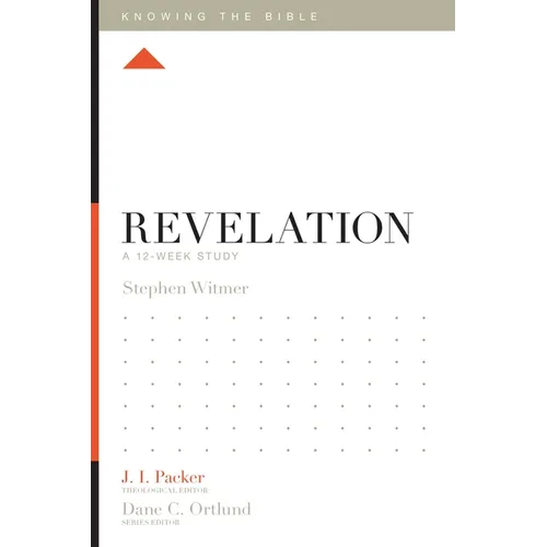 Revelation: A 12-Week Study