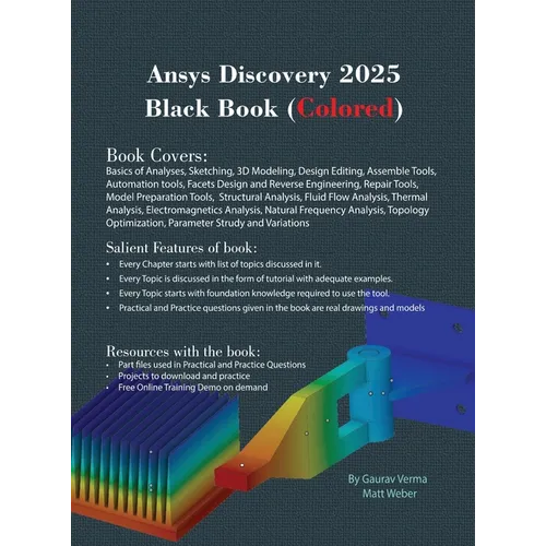 Ansys Discovery 2025 Black Book: (Colored)
