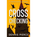 Cross Checking: A Parker Hanson mystery