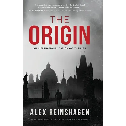 The Origin: An International Espionage Thriller