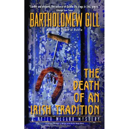 The Death of an Irish Tradition: A Peter McGarr Mystery