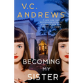 Becoming My Sister