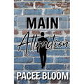 Main Attraction