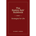 The Boston Rob Rulebook: Strategies for Life