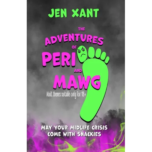 The Adventures of Peri and Mawg