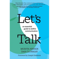 Let's Talk: An Essential Guide to Skillful Communication