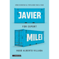 Javier Milei for Export