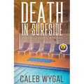 Death in Surfside: A Myrtle Beach Mystery (Large Print Edition)