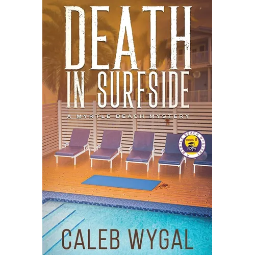 Death in Surfside: A Myrtle Beach Mystery (Large Print Edition)