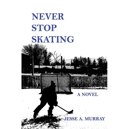 Never Stop Skating