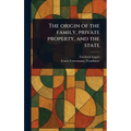 The Origin of the Family, Private Property, and the State