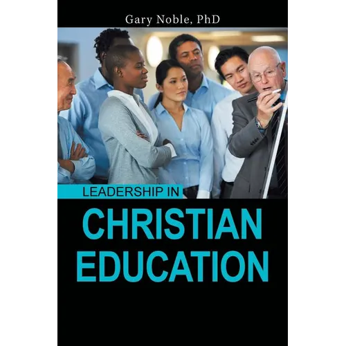 Leadership in Christian Education