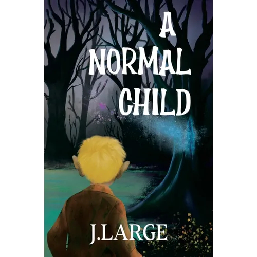 A Normal Child