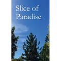 Slice of Paradise