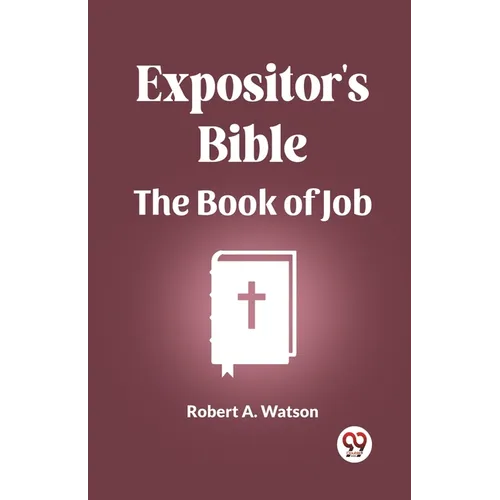 Expositor's Bible The Book Of Job
