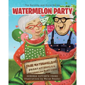 Watermelon Party