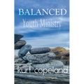 Balanced Youth Ministry
