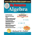 No-Nonsense Algebra, 2nd Edition: Part of the Mastering Essential Math Skills Series