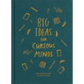 Big Ideas for Curious Minds: An Introduction to Philosophy