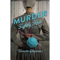 Murder Tightly Knit