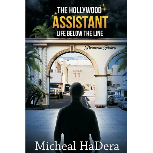 The Hollywood Assistant: Life Below The Line