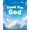 Thank You God