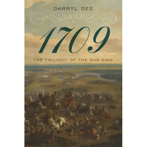 1709: The Twilight of the Sun King